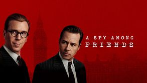 A Spy Among Friends, Série Drame, Sur CINE+OCS